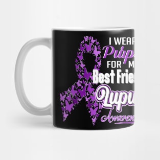 I Wear Purple For My Best Friend Lupus Awareness Mug